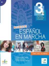 Nuevo Espanol en Marcha 3: Student Book with CD Level B1 : Curso de Espanol Como Lengua Extranjera (Nuevo Espanol en Marcha)