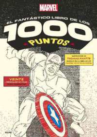 Marvel El Fantástico Libro de Los 1000 Puntos (Unir Los 1000 Puntos)