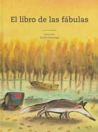 El Libro de Las Fábulas (Tiempo de Clásicos)