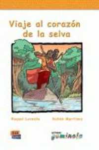 Viaje al corazon de la selva Book + CD