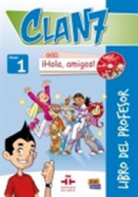 Clan 7 con Hola Amigos! (Clan 7)