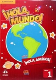 ¡Hola, Mundo!, ¡Hola, Amigos! Level 1 Student's Book plus CD-ROM (Hola Mundo Hola Amigos)