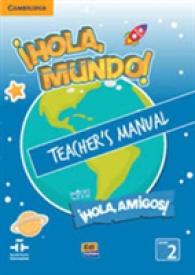 ¡Hola, Mundo!, ¡Hola, Amigos! Level 2 Teacher's Manual plus CD-ROM and Audio CD (Hola Mundo Hola Amigos)