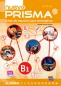 Nuevo Prisma B1 : Curso de Espanol para Extranjeros (Nuevo Prisma)