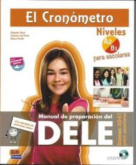 El Cronometro: Examen A2/B1 Para Escolares (con CD)