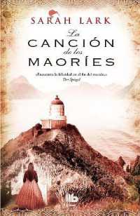 La canción de los maories / the Maories Song (TrilogÍa De La Nube Blanca / White Cloud)