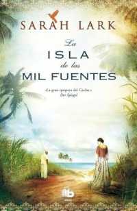 La isla de las mil fuentes / Island of the Thousand Fountains