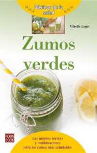 Zumos Verdes (Básicos de la Salud)