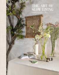 The Art of Slow Living : Embracing Nature's Pace