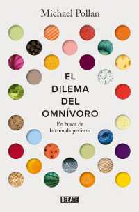 El dilema del omnívoro: En busca de la comida perfecta / the Omnivore's Dilemma: A Natural History of Four Meals