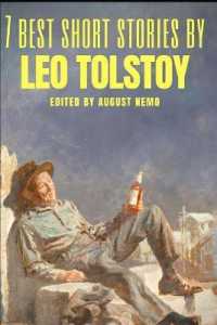 7 best short stories by Leo Tolstoy (7 Best Short Stories)