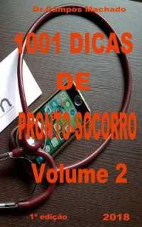 1001 Dicas de Pronto-Socorro, Volume 2 (1001 Dicas de Pronto-socorro)