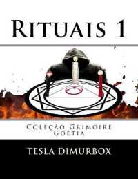 Rituais 1 (Grimoire Goétia)