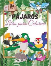 Pájaros Libro para colorear para Niños : Para niños pequeños, preescolares, niños y niñas 2-4 años - 4-8 años