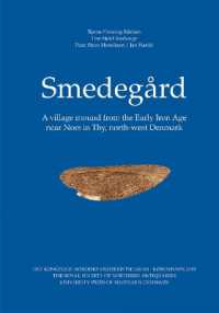 Smedegard : A village mound from the Early Iron Age near Nors in Thy, north-west Denmark