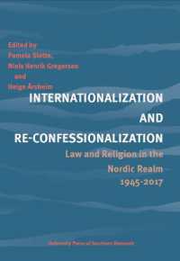 Internationalization and Re-Confessionalization : Law and Religion in the Nordic Realm 1945-2017