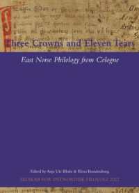 Three Crowns and Eleven Tears : East Norse Philology from Cologne