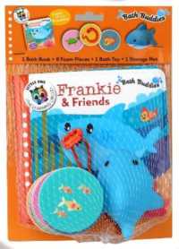 Frankie & Friends : Bath Buddies (Frankie & Friends)
