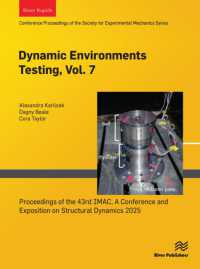 Dynamic Environments Testing, Vol. 7 : Proceedings of the 43rd IMAC, a Conference and Exposition on Structural Dynamics 2025