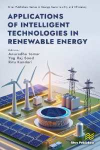 Applications of Intelligent Technologies in Renewable Energy (River Publishers Series in Energy Sustainability and Efficiency)