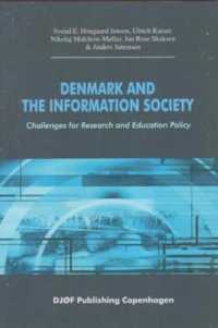 Denmark and the Information Society : Challenges for Research and Education Policy