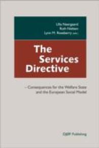 The Services Directive : Consequences for the Welfare State and the European Social Model