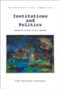 Institutions and Politics : Festschrift in Honour of Ove K. Pedersen