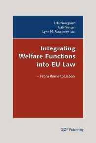 Integrating Welfare Functions into EU Law : From Rome to Lisbon