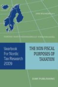 Yearbook for Nordic Tax Research : The Non-fiscal Purposes of Taxation