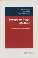 European Legal Method : Paradoxes and Revitalisation