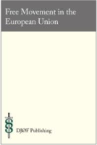 Free Movement in the European Union : Cases, Commentaries and Question （4TH）