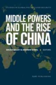Middle Powers and the Rise of China (Studies in Global Politics and Security)