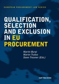 Qualification， Selection and Exclusion in EU Procurement (European Procurement Law Series)