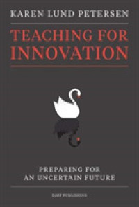 Teaching for innovation : Preparing for an uncertain future
