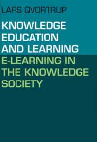 Knowledge, Education & Learning : E-Learning in the Knowledge Society