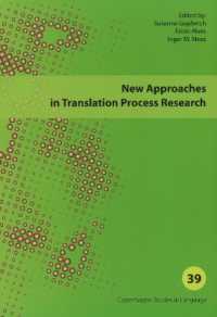New Approaches in Translation Process Research
