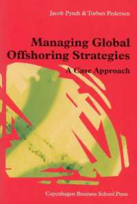 グローバルなオフショア戦略管理：事例ベースのアプローチ<br>Managing Global Offshoring Strategies : A Case Approach