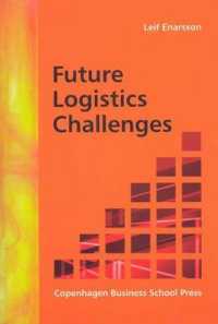 ロジスティクスの将来的課題<br>Future Logistics Challenges
