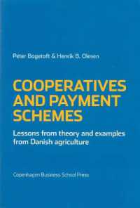 協同組合と支払制度：デンマーク農業の理論と例をもとに<br>Cooperatives & Payment Schemes : Lessons from Theory & Examples from Danish Agriculture