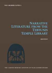 Narrative Literature from the Tebtunis Temple Library (The Carlsberg Papyri)