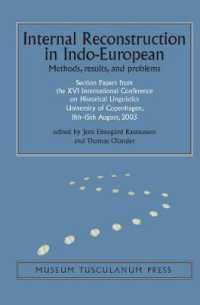 Internal Reconstruction in Indo-European : Methods, Results, and Problems