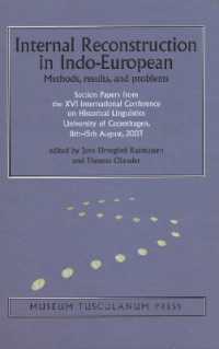 Internal Reconstruction in Indo-European : Methods, Results, and Problems (Copenhagen Studies in Indo-european)