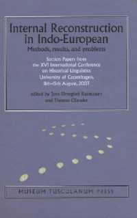 Internal Reconstruction in Indo-European : Methods, Results, and Problems