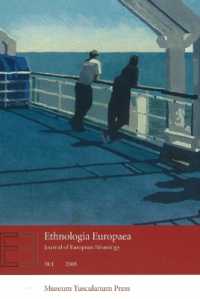 Ethnologia Europaea : Journal of European Ethnology: Volume 38:1 2008