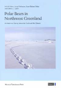 Polar Bears in Northwest Greenland : An Interview Survey about the Catch and the Climate