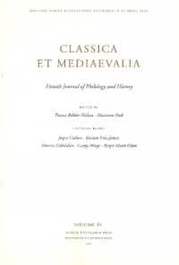 Classica et Mediaevalia : Danish Journal of Philology & History: Volume 61 (2010)
