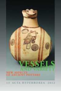 Vessels and Variety : New Aspects of Ancient Pottery (Mtp - Acta Hyperborea)