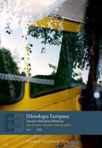 Ethnologia Europaea Journal of European Ethnology : Volume 41:1 (Special Issue: Irregular Ethnographies)