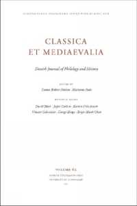Classica et Mediaevalia Volume 62 : Danish Journal of Philology and History