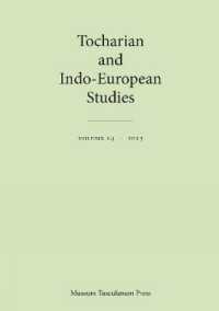 Tocharian and Indo-European Studies Volume 14 (Emersion: Emergent Village resources for communities of faith)